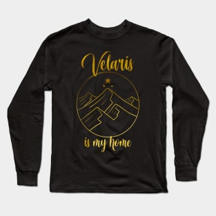 Velaris is my home golden design ACOTAR series inspired on books Long Sleeve T-Shirt
